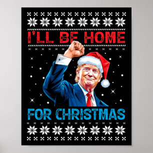 Trump 2024 werde ich für Weihnachten Weihnachten Z Poster