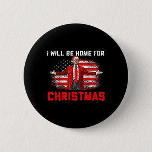 Trump 2024 werde ich zu Weihnachten Trump Weihnach Button