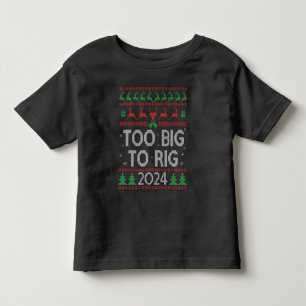 Trump 2024: zu groß, um den lustigen, hässlichen W Kleinkind T-shirt