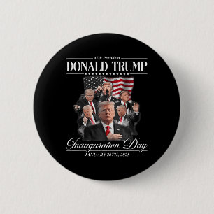 Trump 2025 47. Präsident Einweihung des Staat Button