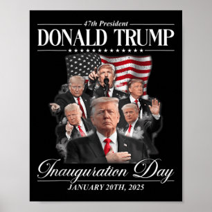 Trump 2025 47. Präsident Einweihung des Staat Poster