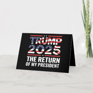 Trump 2025 Die Rückkehr meines Präsidenten 47. USA Dankeskarte