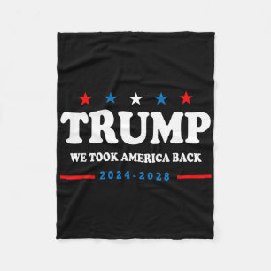 Trump 2025 Wir haben Amerika zurückgewählt Wahl 20 Fleecedecke