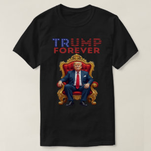 Trump 2028 King Forever macht Amerika für immer gr T-Shirt