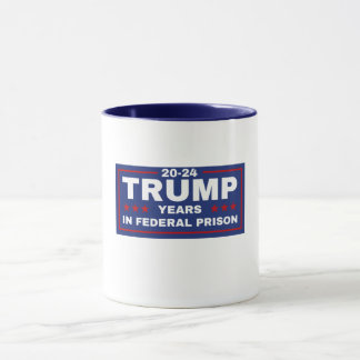 Trump 20-24 Jahre im Gefängnis, Demokraten Liberal Tasse