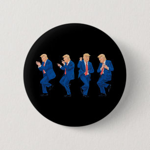 Trump 45 47 Lustiger Tanz Tanzen USA Präsident Button