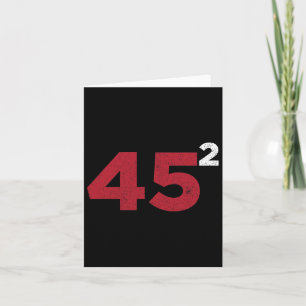 Trump 45 Squared Two Terms 2020 - Geschenk für die Karte