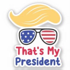 Trump 47 - Das ist mein Präsident Aufkleber