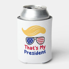 Trump 47 - Das ist mein Präsident Dosenkühler