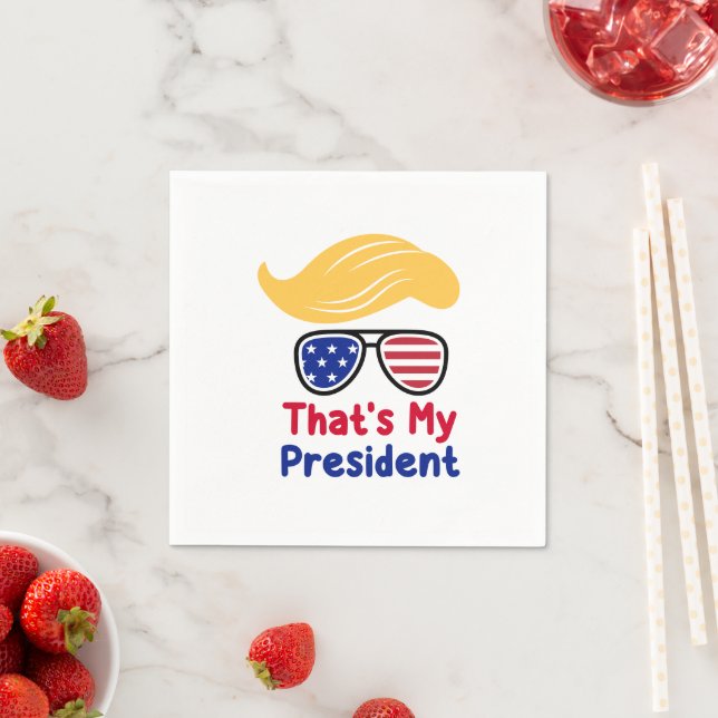 Trump 47 - Das ist mein Präsident Serviette (Beispiel)