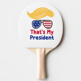 Trump 47 - Das ist mein Präsident Tischtennis Schläger