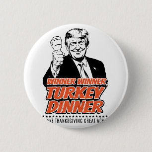 Trump 47. Präsident Erntedank Gewinner Türkei Di Button