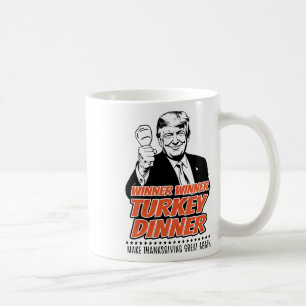 Trump 47. Präsident Erntedank Gewinner Türkei Di Kaffeetasse