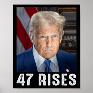 Trump 47 steigt Inaugurationsfoto von Donald Trump Poster