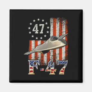 Trump 47th Shirts F47 Kampfflugzeug F-47 Flugzeug Magnet