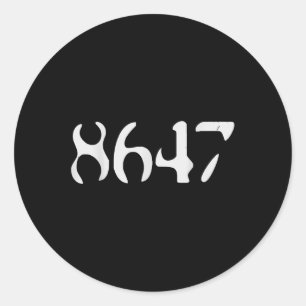 Trump 8647 Retro Black Anti Funny Liberal Präsiden Runder Aufkleber