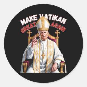 Trump als vatikanischer Kirchenpapst Trump macht V Runder Aufkleber