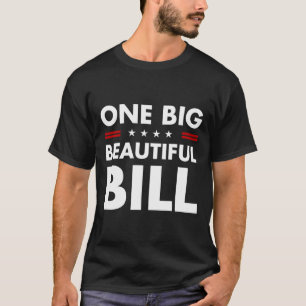 Trump Amerika Ein Großer Schöner Bill Trump Großer T-Shirt