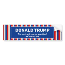 Trump Anti-Worker-Präsident
