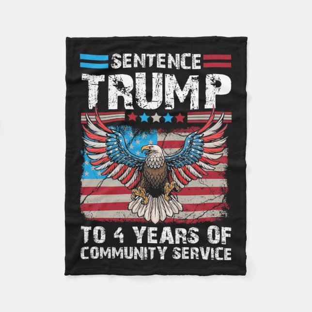 Trump auf vier Jahre Gemeinschaftsdienst Trump 202 Fleecedecke (Vorderseite)