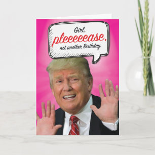 Trump Autre carte Humour d'anniversaire