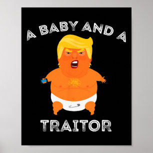 Trump Baby und ein Verräter Poster