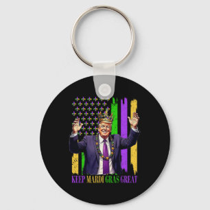 Trump Behielt Mardi Gras Great Schlüsselanhänger