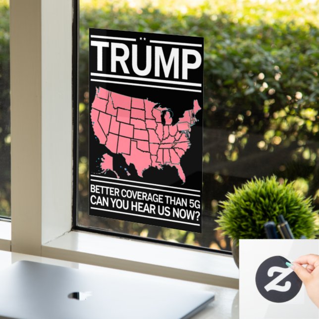 Trump: Besser abdecken als 5G kannst du uns jetzt  Fensteraufkleber (Büro)
