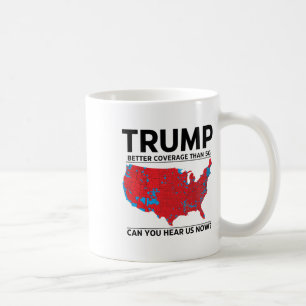 Trump: Bessere Abdeckung als 5g kann man uns jetzt Kaffeetasse