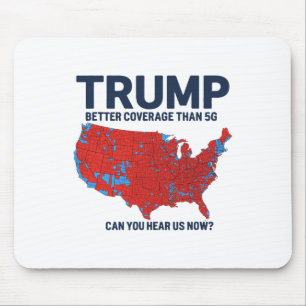 Trump: Bessere Abdeckung als 5g kann man uns jetzt Mousepad