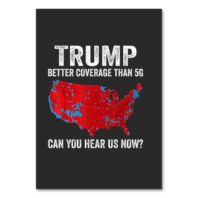 Trump: Bessere Abdeckung als 5G kann man uns jetzt Tischnummer (Vorderseite)