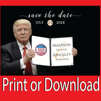 Trump Best 💍 Patriot Wedding Save the Date