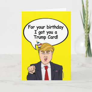 Trump Birthday Card - Zu Ihrem Geburtstag habe ich Karte