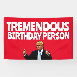 TRUMP BIRTHDAY PARTY BANNER