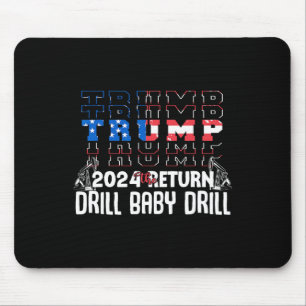 Trump-Bohrung Byby Republikaner Lustiger Zitat 1  Mousepad