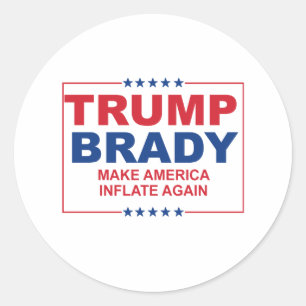 Trump Brady 2016: Amerika wieder aufblähen lassen Runder Aufkleber