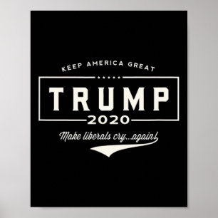 Trump bringt Liberale wieder zum Weinen!' Poster