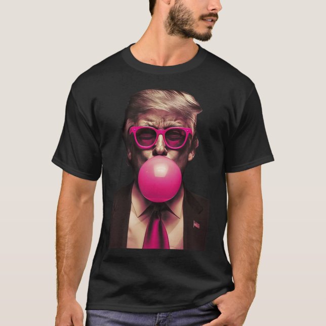 Trump Bubble Gum T-Shirt (Vorderseite)