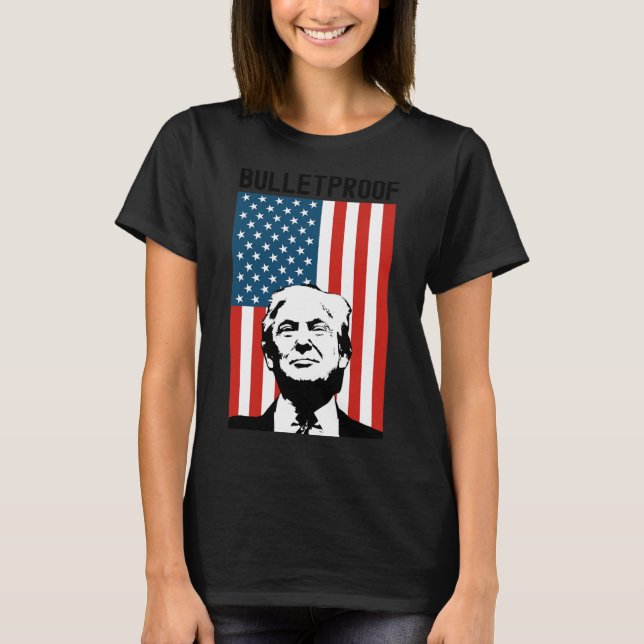 Trump Bulletproof T-Shirt (Vorderseite)