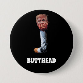 Trump Butthead Button