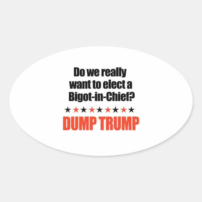 Trump - Chef-Bigot Ovaler Aufkleber (Vorderseite)