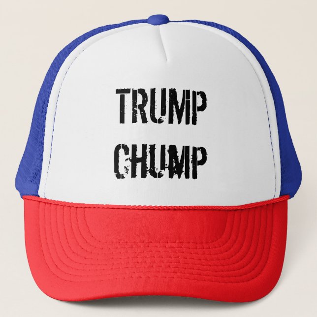 Trump Chump Truckerkappe (Vorderseite)