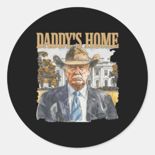 Trump Cowboy Western Daddy's Zuhause Nimm America  Runder Aufkleber