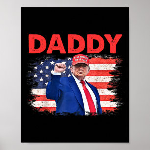 Trump Daddy 2025 Präsident 1 Poster