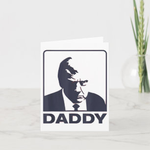 Trump Daddy T-Shirt Red Daddy Trump Karte