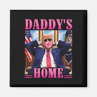 Trump Daddys Zuhause White House 2024 3 Magnet