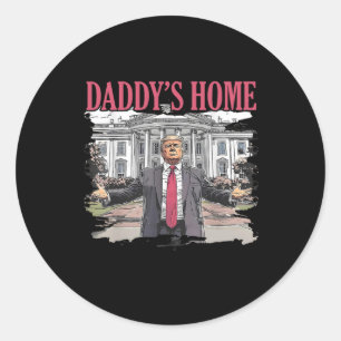 Trump Daddys Zuhause White House 2024 4 Runder Aufkleber