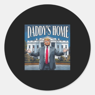 Trump Daddys Zuhause White House 2025 Runder Aufkleber