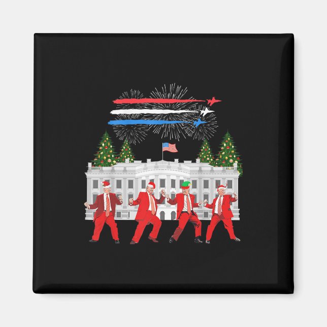 Trump Daddys Zuhause White House Dance macht Xmas  Magnet (Vorne)