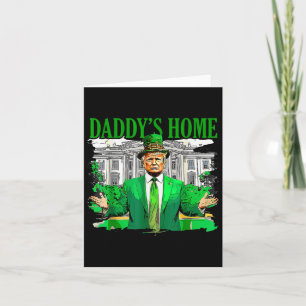 Trump Daddys Zuhause White House St Patricks Day 2 Karte
